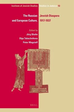 The Russian Jewish Diaspora and European Culture, 1917-1937