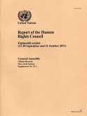 Report of the Human Rights Council: Eighteen Session (12-30 September and 21 October 2011)