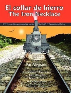 El collar de hierro * The Iron Necklace - Alvarado, Pat