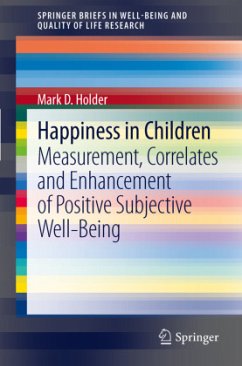 Happiness in Children - Holder, Mark D.