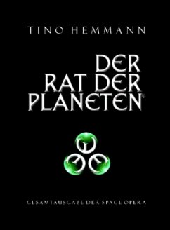 Der Rat der Planeten - Hemmann, Tino