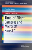 Time-of-Flight Cameras and Microsoft Kinect¿