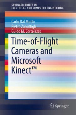 Time-of-Flight Cameras and Microsoft Kinect¿ - Dal Mutto, Carlo;Zanuttigh, Pietro;Cortelazzo, Guido M.