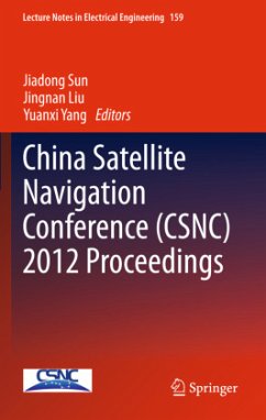 China Satellite Navigation Conference (CSNC) 2012 Proceedings