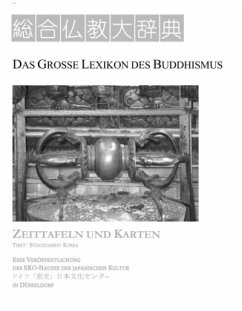 Das Große Lexikon des Buddhismus - Zeittafeln und Karten, 2 Bde.