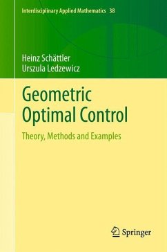 Geometric Optimal Control - Schättler, Heinz;Ledzewicz, Urszula