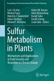 Sulfur Metabolism in Plants