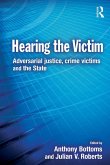 Hearing the Victim