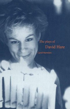 The Plays of David Hare - Homden, Carol