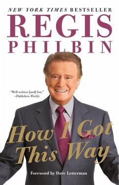 How I Got This Way - Philbin, Regis