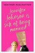Jennifer Johnson Is Sick of Being... - Bild 1