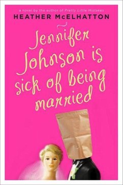 Jennifer Johnson Is Sick of Being Married - Mcelhatton, Heather
