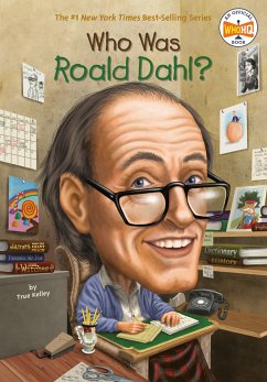 Who Was Roald Dahl? - Kelley, True; Who Hq