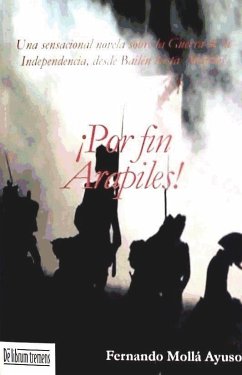 ¡Por fin Arapiles! - Mollá Ayuso, Fernando