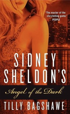 Sidney Sheldon's Angel of the Dark - Sheldon, Sidney; Bagshawe, Tilly