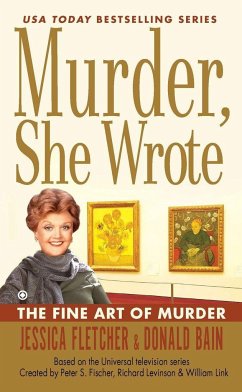 The Fine Art of Murder - Fletcher, Jessica; Bain, Donald