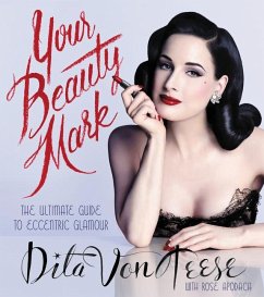 Your Beauty Mark - Von Teese, Dita