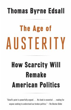 The Age of Austerity - Edsall, Thomas Byrne