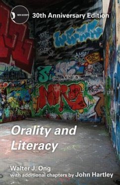 Orality and Literacy - Ong, Walter J.