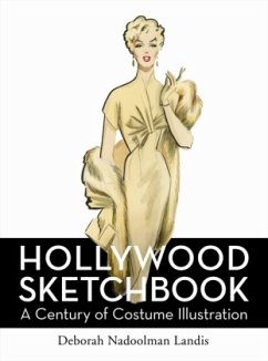Hollywood Sketchbook - Landis, Deborah Nadoolman