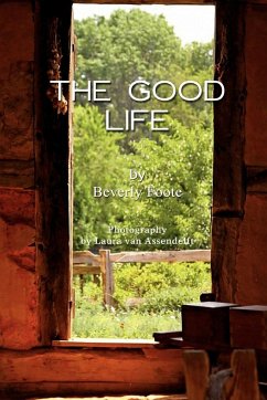 The Good Life - Foote, Beverly