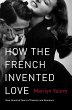 How the French Invented Love - Bild 1