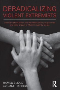 Deradicalising Violent Extremists - El-Said, Hamed; Harrigan, Jane