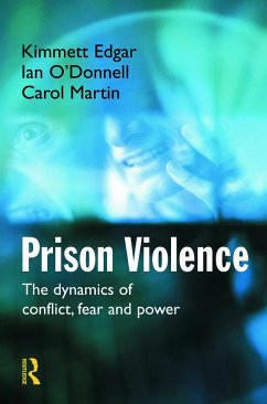 Prison Violence - Edgar, Kimmett; O'Donnell, Ian; Martin, Carol