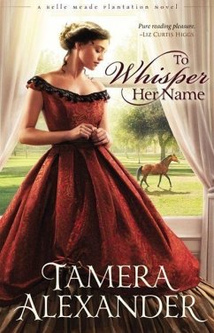 To Whisper Her Name - Alexander, Tamera