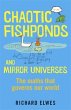 Chaotic Fishponds and Mirror Universes:... - Bild 1