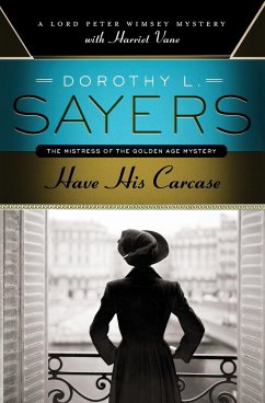 Have His Carcase - Sayers, Dorothy L