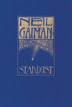 Stardust: The Gift Edition - Gaiman, Neil