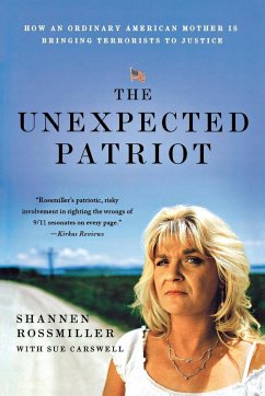 UNEXPECTED PATRIOT - Rossmiller, Shannen