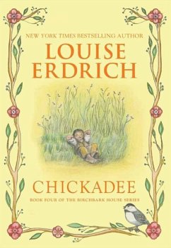 Chickadee - Erdrich, Louise