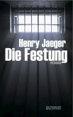 Die Festung Die Festung