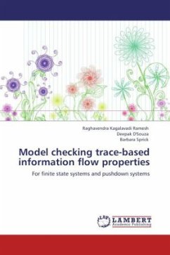 Model checking trace-based information flow properties