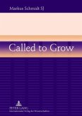 Called to Grow