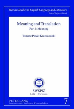 Meaning and Translation - Krzeszowski, Tomasz P.