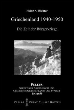 Griechenland 1940-1950 - Richter, Heinz A.