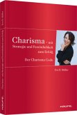 Charisma - Mit Strategie und Persönlichkeit zum Erfolg