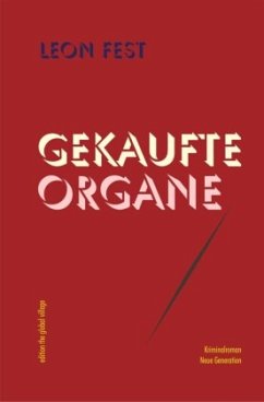 Gekaufte Organe - Fest, Leon