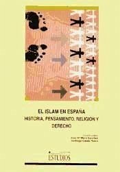 Cover El islam en España: historia, pensamiento, religión y derecho