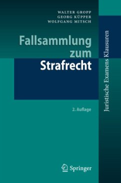 Fallsammlung zum Strafrecht - Gropp, Walter;Küpper, Georg;Mitsch, Wolfgang