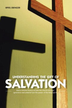 Understanding the Gift of Salvation - Ebenezer, Irpeel