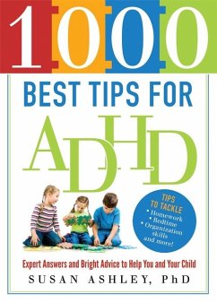 1000 Best Tips for ADHD - Ashley, Susan