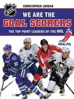 We Are the Goal Scorers: The Top Point Leaders of the NHL - Nhlpa