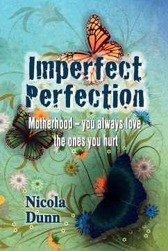 Imperfect Perfection - Dunn, Nicola