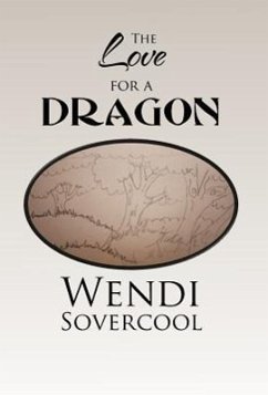 The Love for a Dragon - Sovercool, Wendi