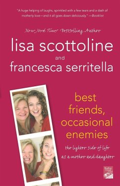 BEST FRIENDS, OCCASIONAL ENEMIES - Scottoline, Lisa