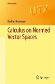 Calculus on Normed Vector Spaces